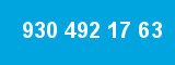 930 492 17 63 930 492 17 63